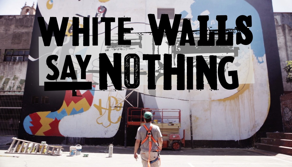 Las paredes blancas no dicen nada 