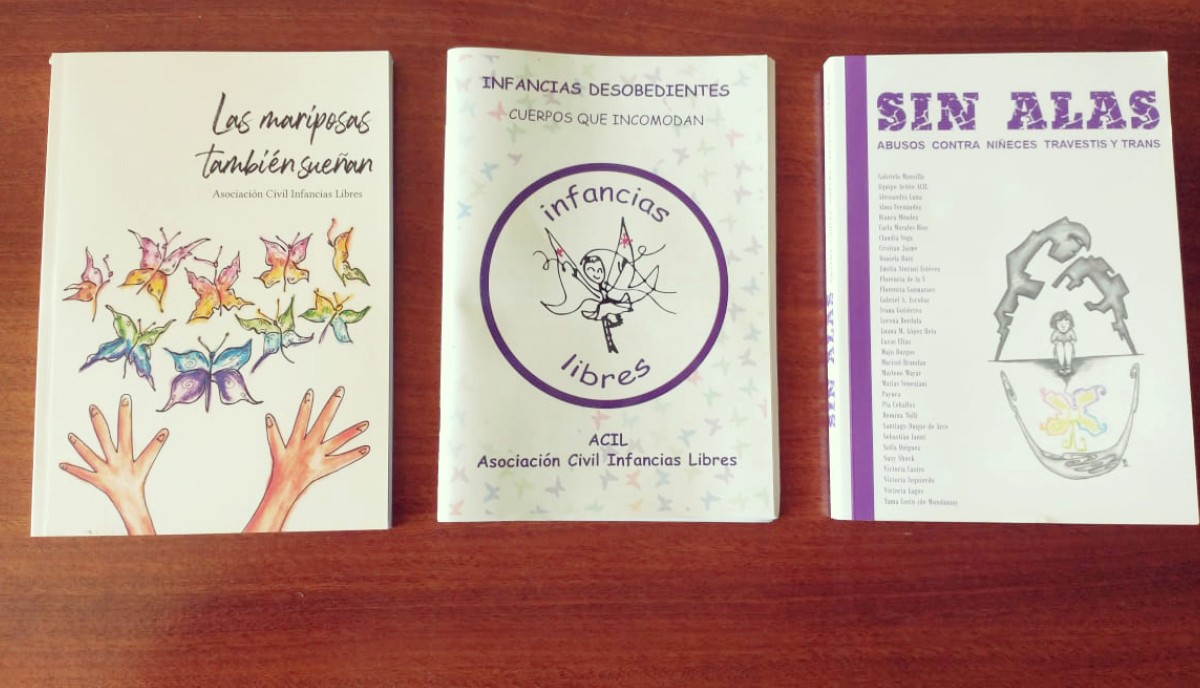 "Sin Alas: Abuso contra las niñeces travestis y trans" de la Asociación Civil Infancias Libres Con Gabriela Mansilla, Marisol de los Ángeles Brandan, Florencia Guimaraes, Ivana Gutiérrez